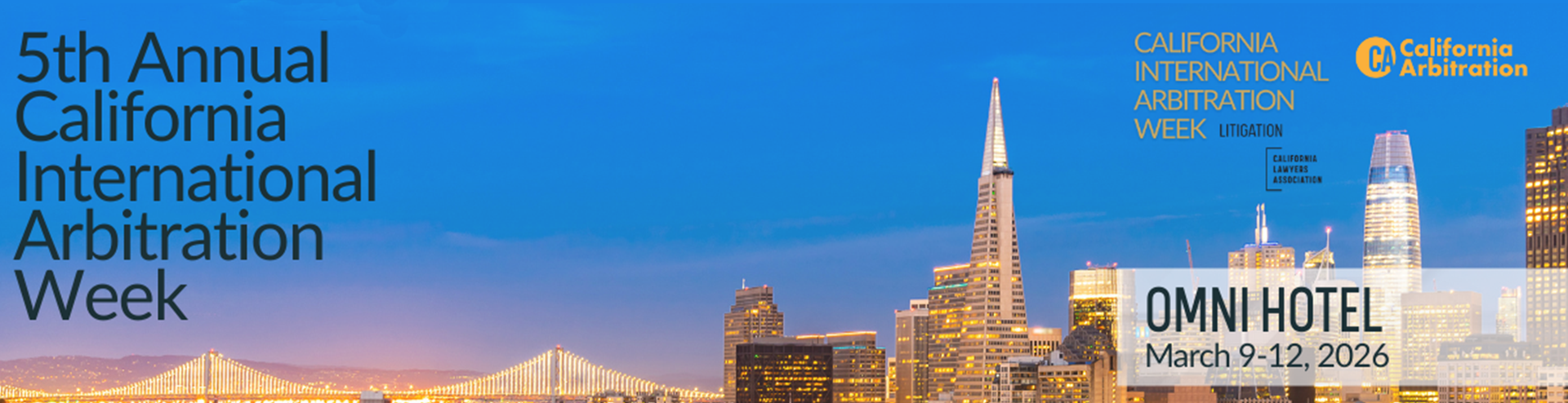 5th Annual California International Arbitration Week